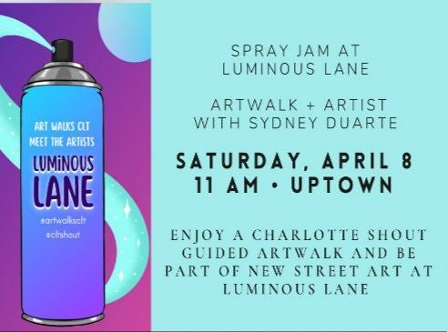 More Info for Spray Jam at Luminous Lane ArtWalk + Artist