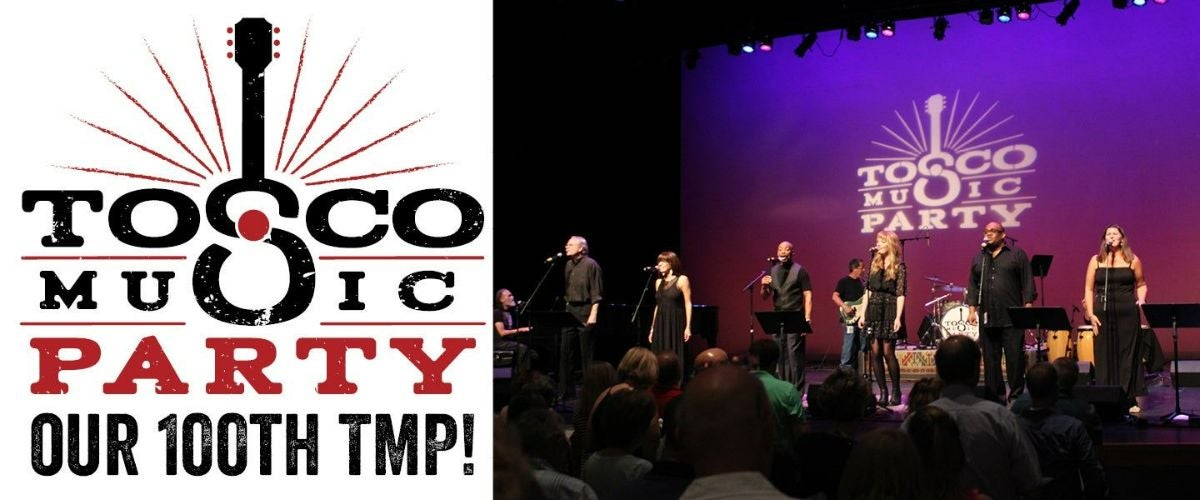 100th Tosco Music Party