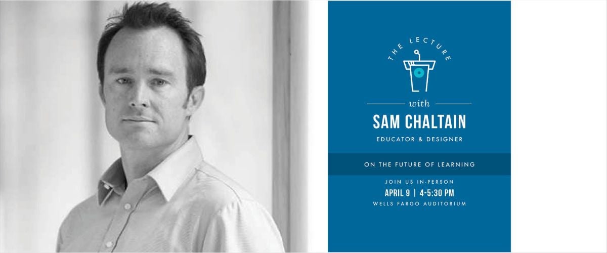 The Lecture with Sam Chaltain